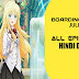 Boarding school Juliet  all episode in Hindi dubbed 