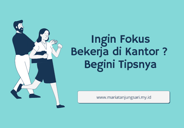 Fokus Bekerja