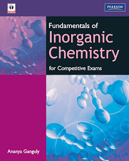 Fundamentals of Inorganic Chemistry for Competitive Exams