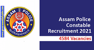 SLPRB Assam Police Constable Recruitment 2021