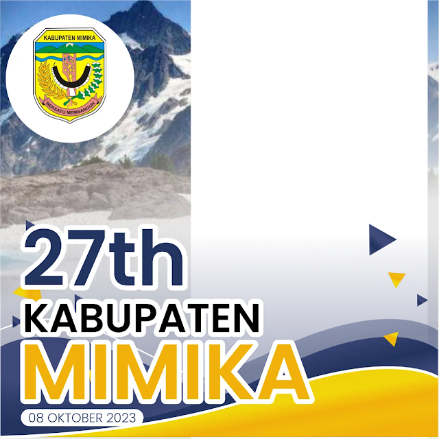 Twibbon HUT Kabupaten Mimika Ke-27 Tahun 2023