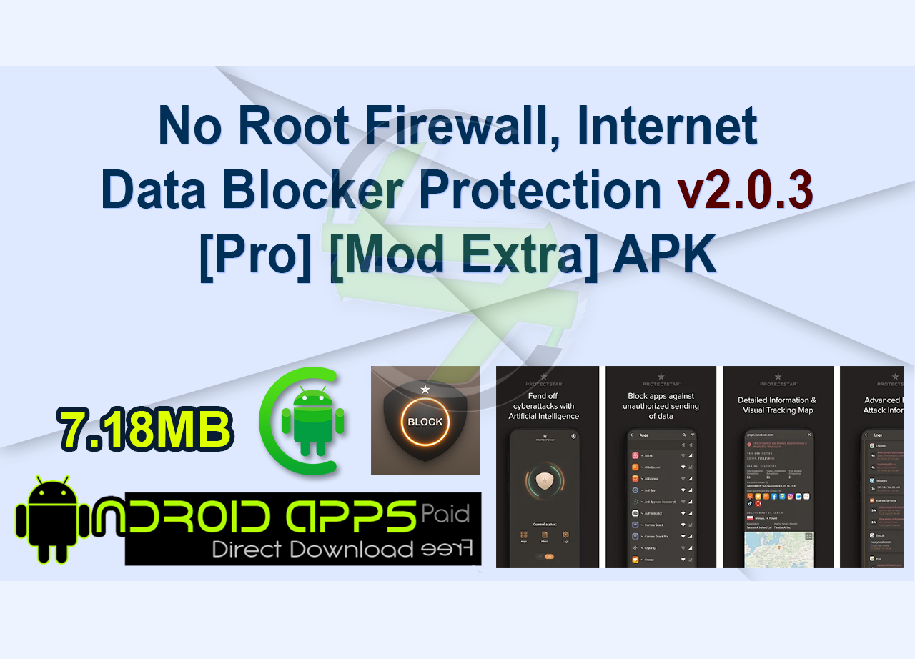 No Root Firewall, Internet Data Blocker Protection v2.0.3 [Pro] [Mod Extra] APK
