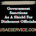 Government Sanctions As A Shield For Dishonest Officials