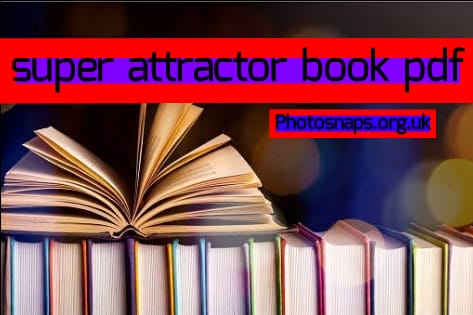 super attractor book pdf ebook,  super attractor book pdf ebook ,  super attractor book pdf download download ,  super attractor book pdf ebook