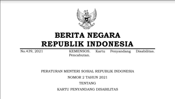 Download Peraturan Menteri Sosial Republik Indonesia Nomor 2 Tahun 2021 Tentang Kartu Penyandang Disabilitas