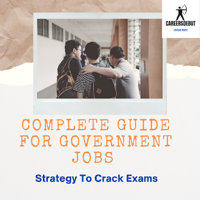 Complete Guide For Government Job