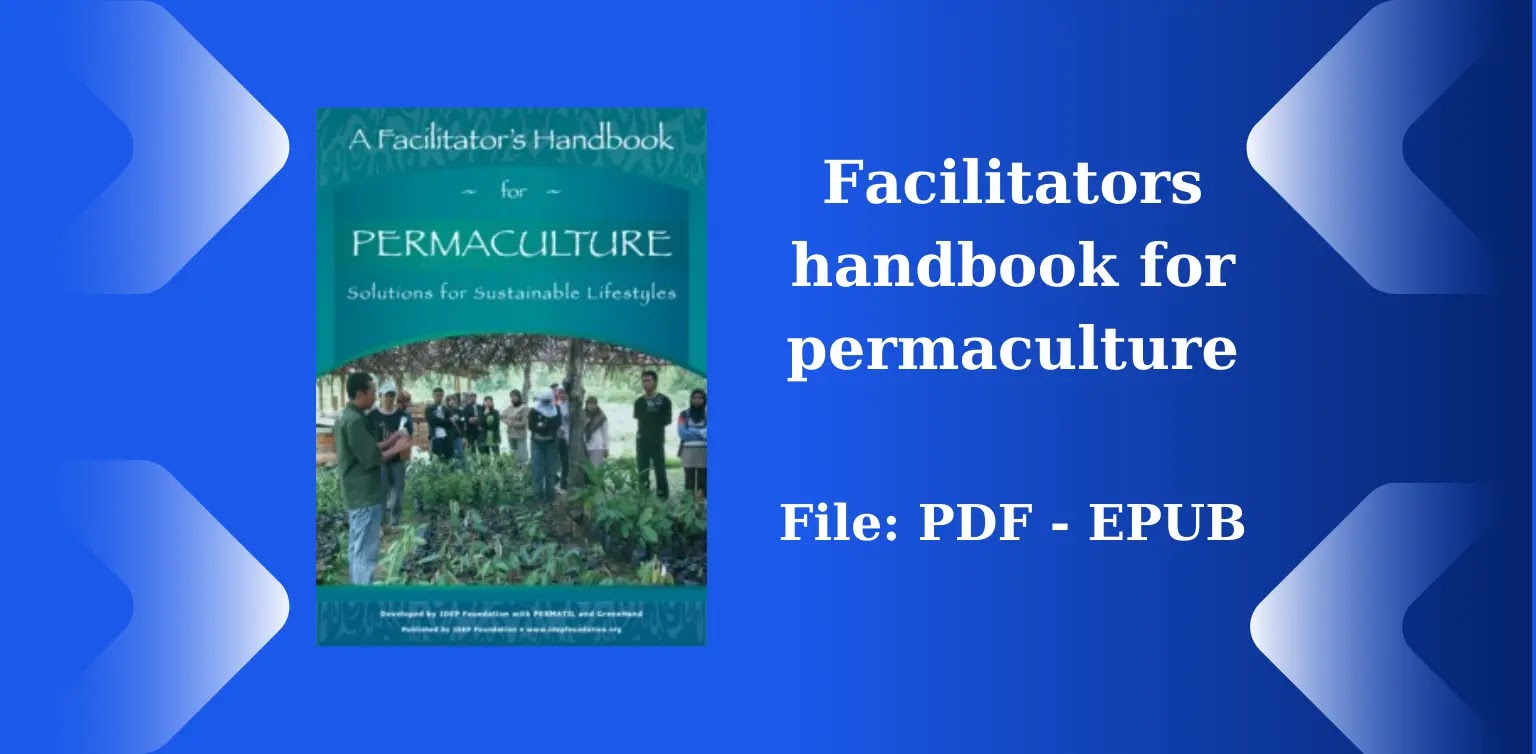 Free Books: Facilitators handbook for permaculture