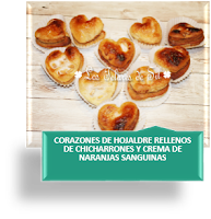 CORAZONES DE HOJALDRE RELLENOS DE CHICHARRONES Y CREMA DE NARANJA SANGUINAS