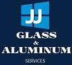 JJ GLASS ALUMINUM SERVICES