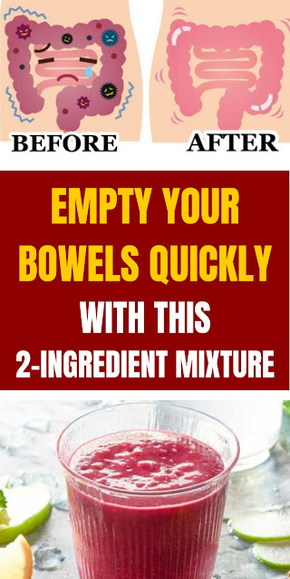 Empty Your Bowels Quickly With This 2-Ingredient Mixture