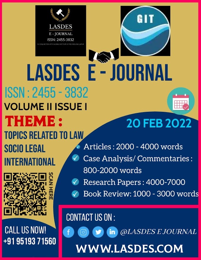 CALL FOR PAPERS FOR  LASDES E - JOURNAL (ISSN: 2455-3832) Volume II Issue I