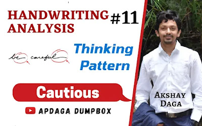 Handwriting Analysis #11: [Thinking Pattern] (4/15) Cautious | Graphology by APDaga