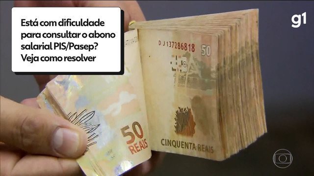 Abono salarial PIS/Pasep: está com dificuldade para consultar? Veja os motivos e como resolver