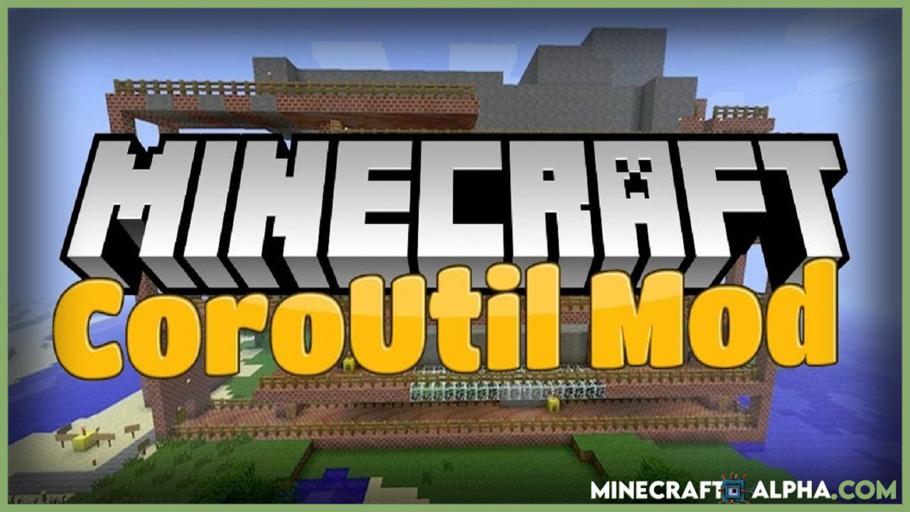 CoroUtil Library Mod 1.18 to 1.12.2