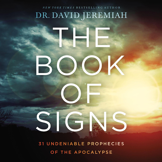 The Book of Signs by Dr. David Jeremiah