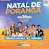 VESPERA DE NATAL EM PORANGA COM MASTRUZ
