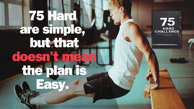 "What's the 75 HARD Challenge All About? Discovering Its Benefits, Rules, and More!"