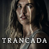 Trancada - 2022