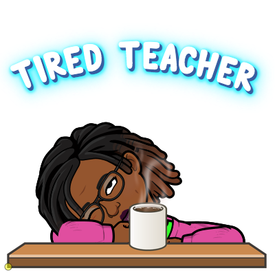 Tired Teacher