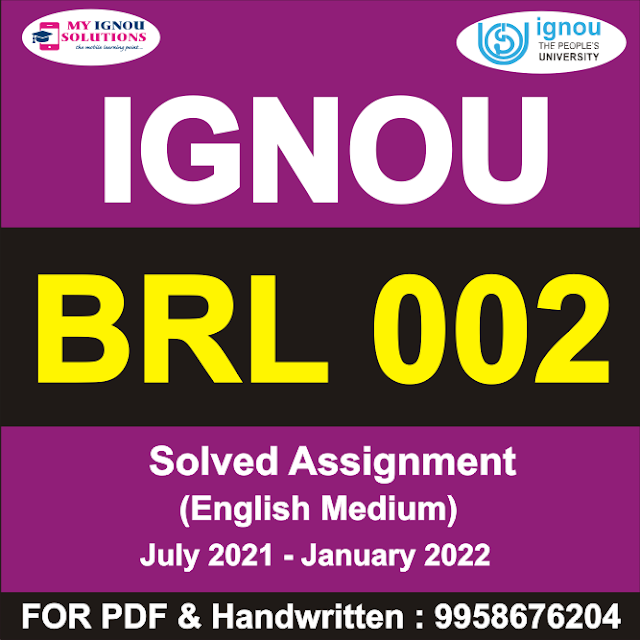 BRL 002 Solved Assignment 2021-22