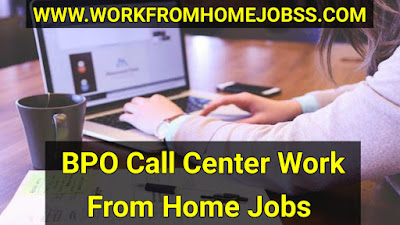 BPO Call Center Work From Home Jobs