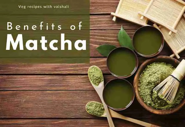 Nourishment Benefits of Matcha