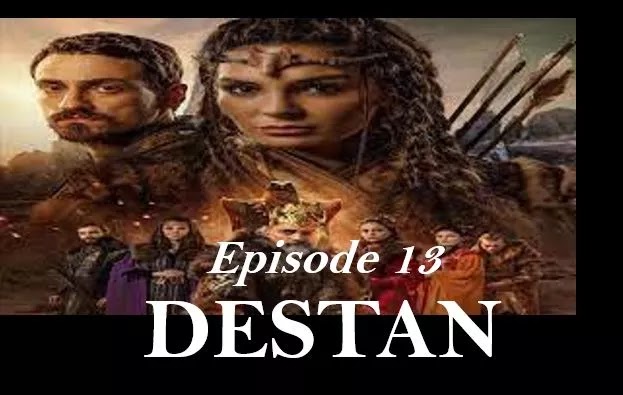 Destan Episode 13 in urdu hindi dubbed,Destan Episode 13 with urdu hindi dubbing,Destan