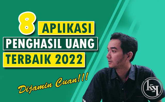 Aplikasi Penghasil Uang 2022