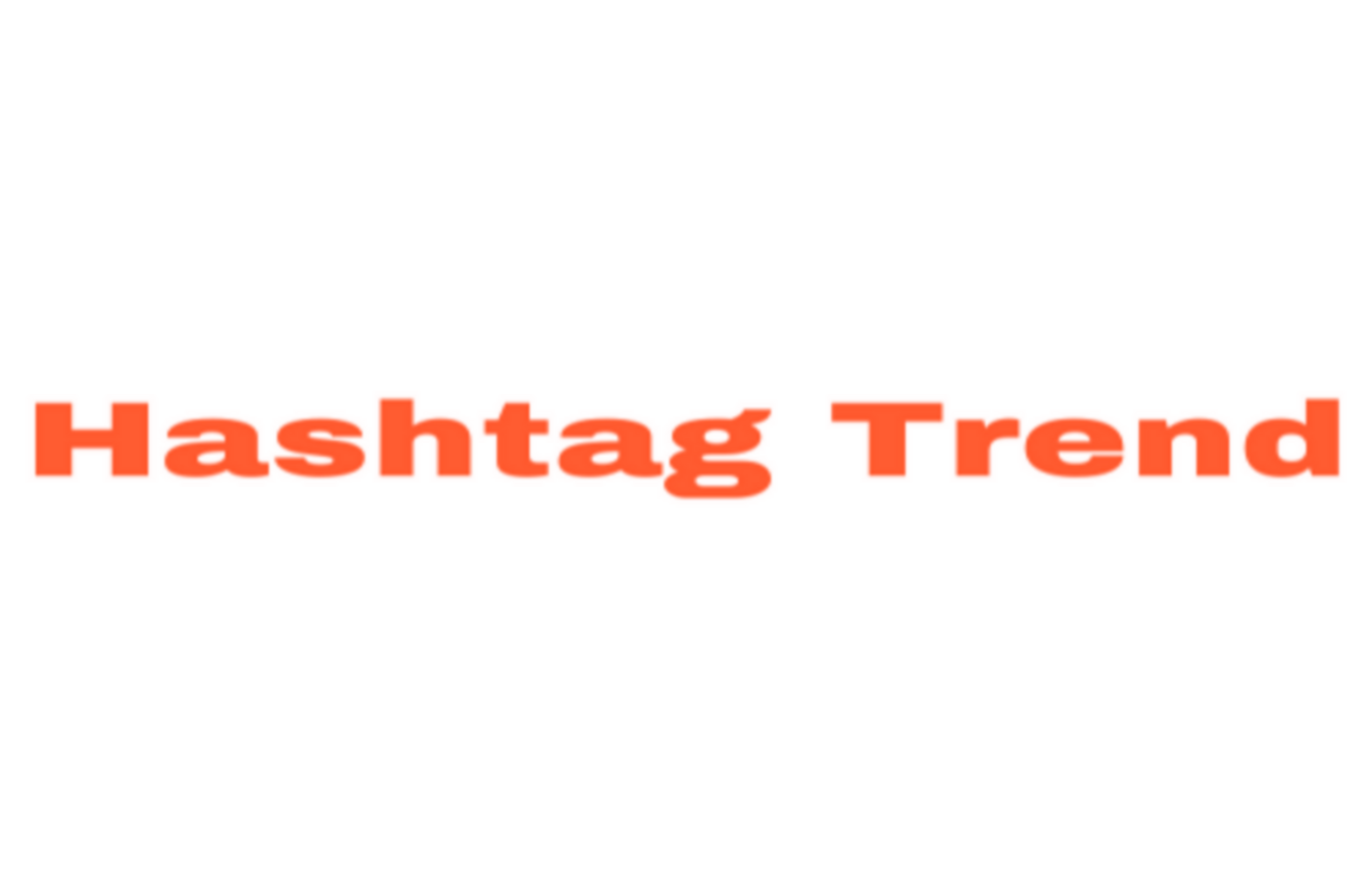 Hashtag Trend