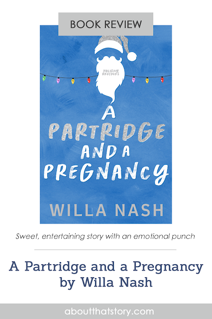 Book Review: A Partridge and a Pregnancy by Willa Nash | About That Story
