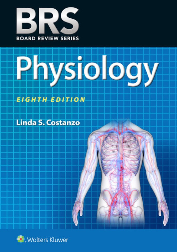 تحميل كتاب BRS Physiology 8th Edition PDF 2022 مجانا!