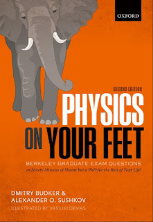 Physics on Your Feet: Berkeley Graduate Exam Questions 2nd Edition