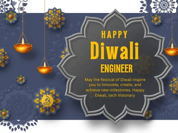 Deepawali 2023 Wishes for Engineer