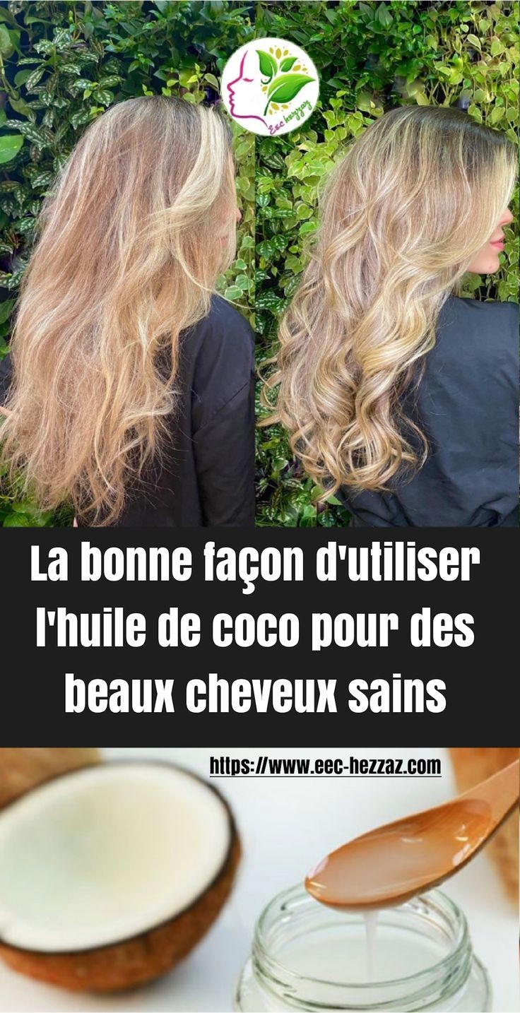 La bonne façon d'utiliser l'huile de coco pour des beaux cheveux sains