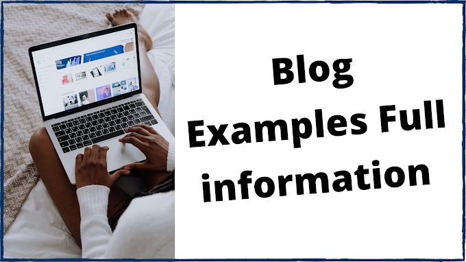 blog examples full information 