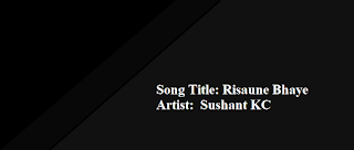 Risaune Bhaye Guitar Chords - Sushant KC - Latest Nepali Songs 2022