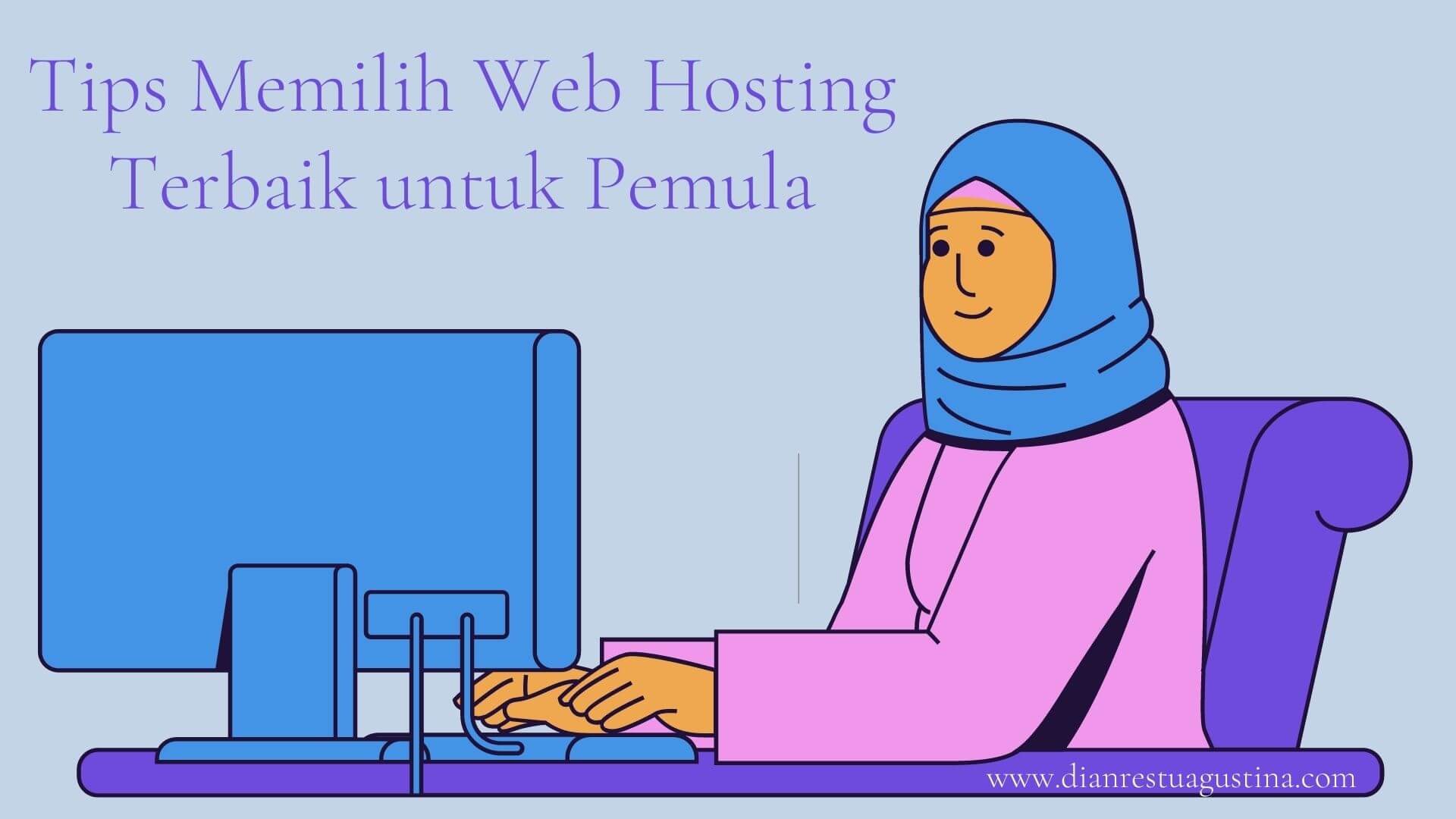 Tips memilih web hosting terbaik untuk pemula