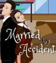 Novel Married by Accident Karya Tetey Full Episode