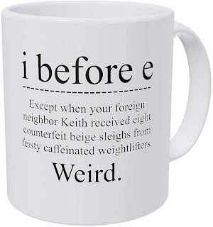 Mug: I before E