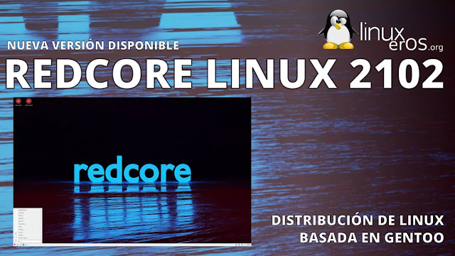 Redcore Linux Hardened 2102, basada en Gentoo Linux