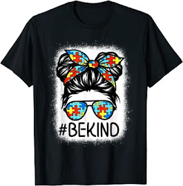 AUTISM AWARENESS - BE KIND