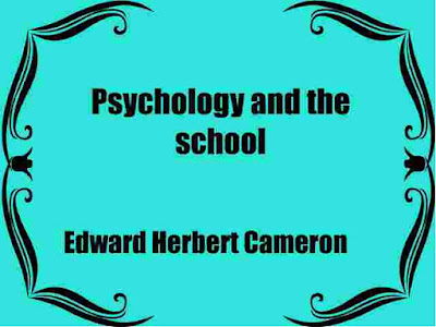 Psychology and the school