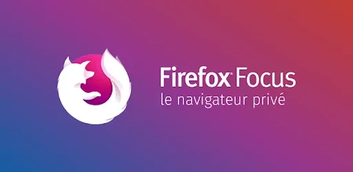 تنزيل  Firefox Focus متصفح خفيف للاندرويد و الايفون 2022