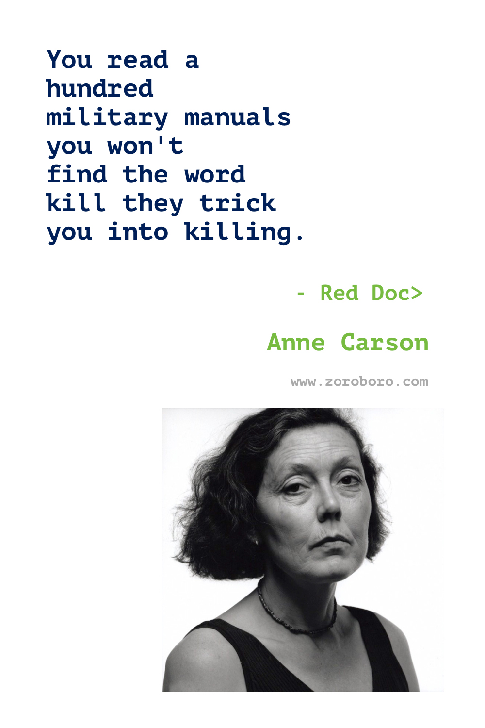 Anne Carson Quotes. Anne Carson Poems. Anne Carson Poetry. Anne Carson Books Quotes. Red Doc, Nox, Decreation: Poetry, Essays, Opera. Anne Carson Quotes.