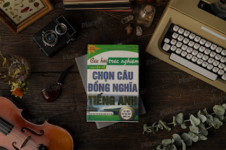 [PDF] Câu Hỏi Trắc Nghiệm Chuyên Đề Chọn Câu Đồng Nghĩa Tiếng Anh