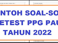 Contoh Soal Pretest PPG PAUD Sesuai Kisi-Kisi Tahun 2022