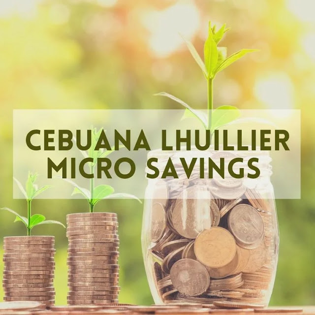 Cebuana Lhuillier Micro Savings benefits