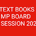 मध्यप्रदेश  बोर्ड (mp बोर्ड ) द्वारा सत्र  2023-24 में  कक्षा 9 वीं से 12 वीं में लागू /लागू होने जा रही पाठ्यपुस्तकें . कक्षा 9 वीं से 12 वीं के हिन्दी / अंग्रेजी माध्यम के विद्यार्थी  नोट कर सकतें है 
