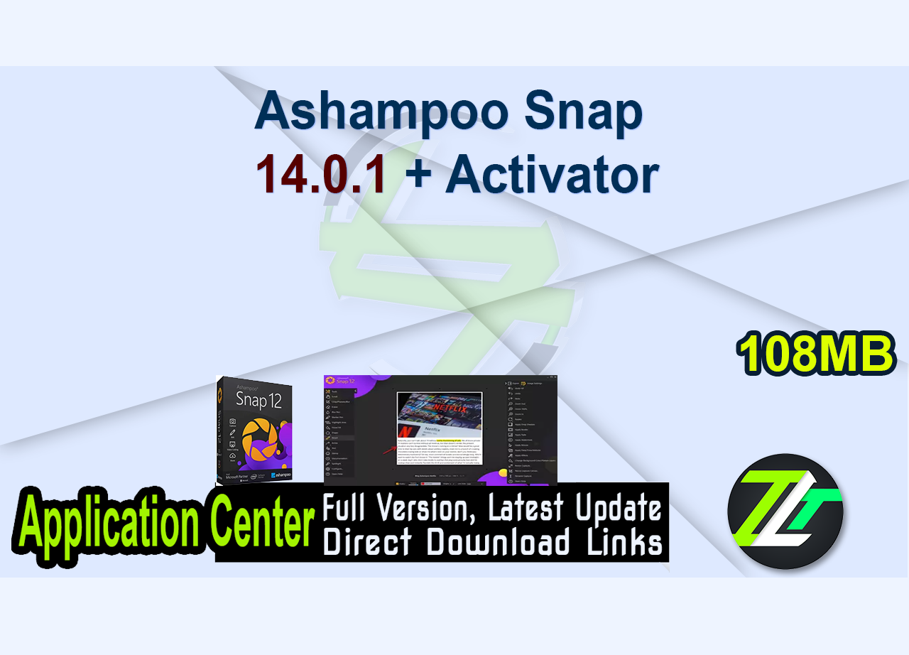 Ashampoo Snap 14.0.1 + Activator