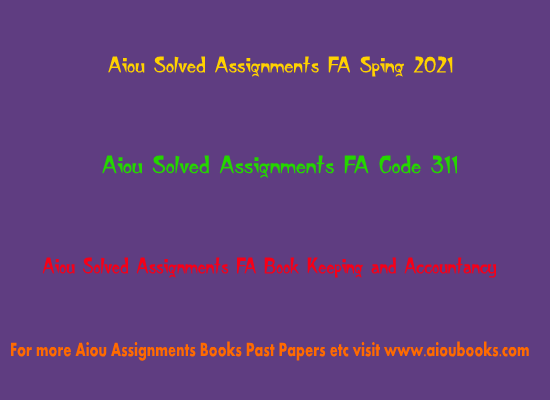 aiou-solved-assignments-fa-code-311